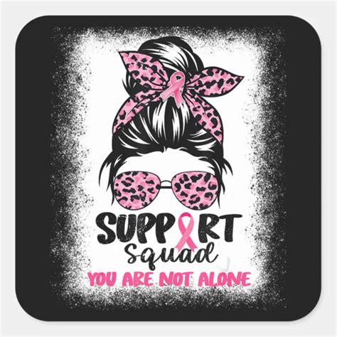 Support Squad Messy Bun Pink Warrior Breast Cancer Square Sticker Zazzle