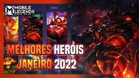 TOP 3 MELHORES HERÓIS DE CADA CLASSE JANEIRO 2022 Mobile Legends