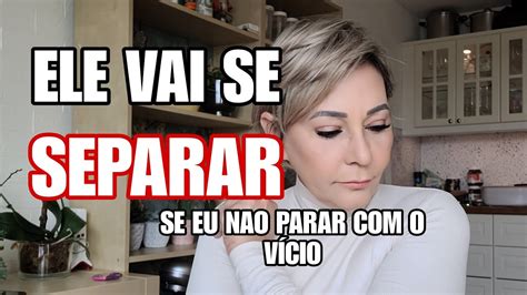 Vai Dar Div Rcio Ele Nao Respeita Minha Menopausa Nao Quero