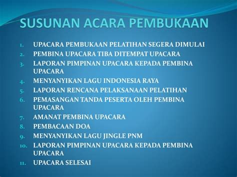 1 Susunan Acara Pembukaan Dan Penutupan Ppt