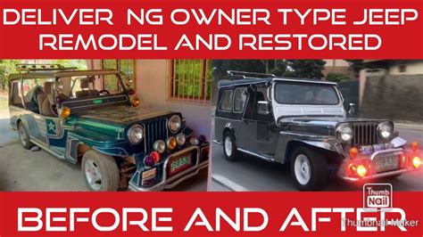 Remodel And Restored Owner Type Jeep Deliver Sa Batangas Team Garute Youtube