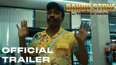 Bando Stone & The New World - Movie