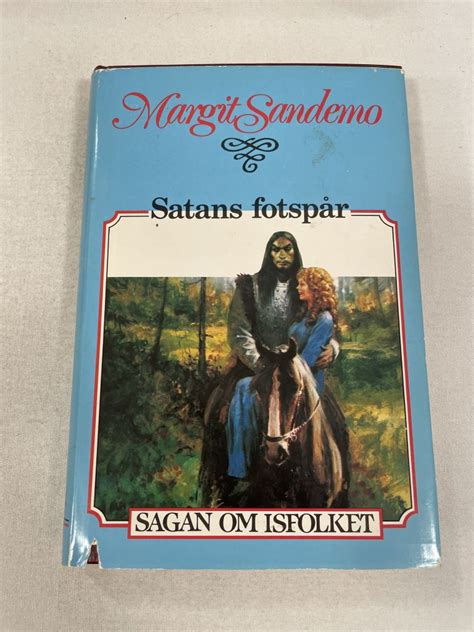 Satans Fotsp R Av Margit Sandemo Inbunden Fantasyhyllan