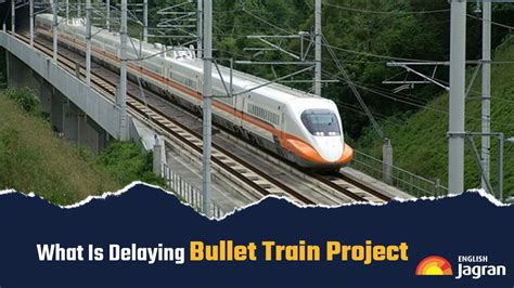 Mumbai Ahmedabad Bullet Train Is Land Acquisition Real Challenge Why