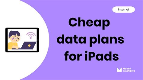 The Cheapest Data Plans For IPads Starting At 6 MoneySavingPro