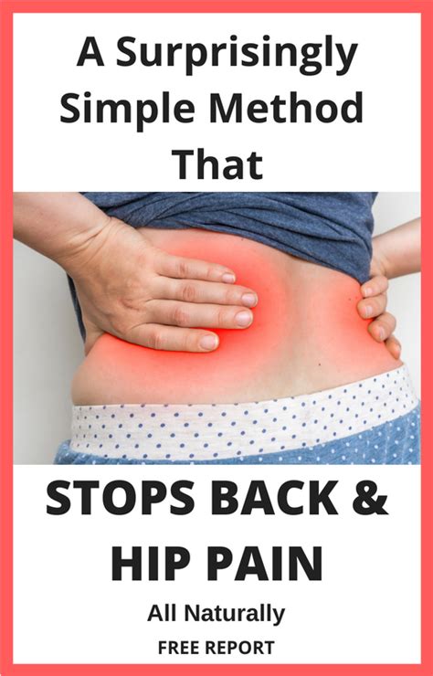 A Surprisingly Simple Method That Stops Back And Hip Pain All Naturally