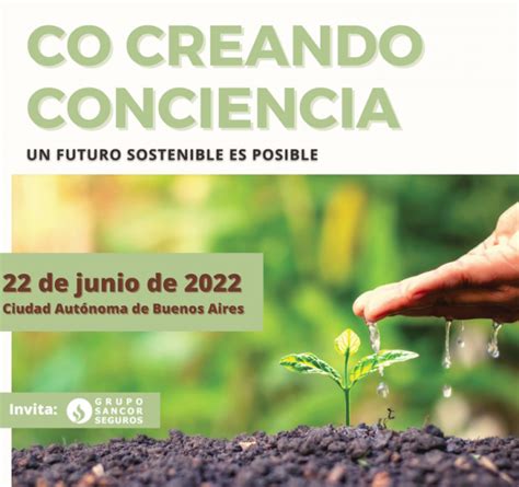 Grupo Sancor Seguros Presenta Co Creando Conciencia Un Congreso