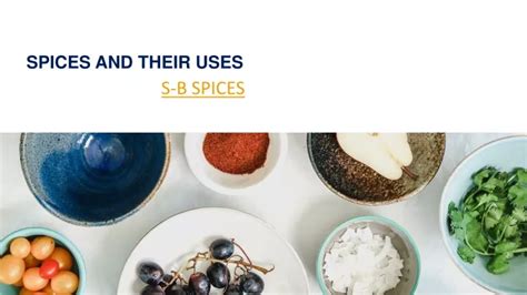 PPT - SPICES AND THEIR USES PowerPoint Presentation, free download - ID ...