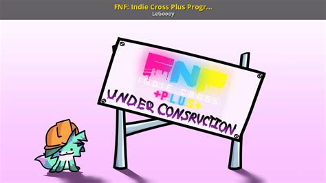 Fnf Indie Cross Plus Progress Wip Friday Night Funkin Works In