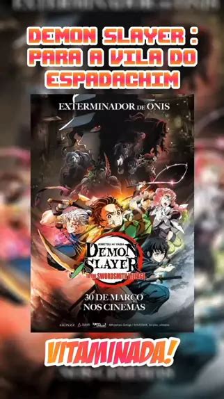 Filme Demon Slayer Para A Vila Do Espadachim Torre Kwai