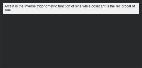 arcsin   inverse trigonometric function  sine  cosecant