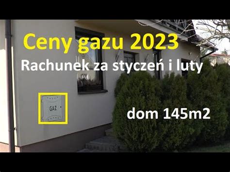 Ceny Gazu Rachunek Za Stycze I Luty Dom M Rodzina Os