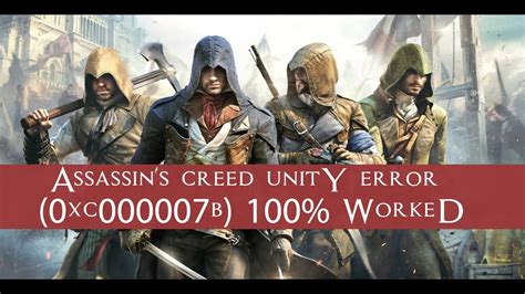 How To Fix Assassin S Creed Unity 0xc000007b 100 Worked YouTube