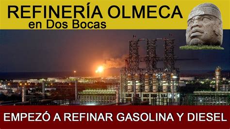 Refinería Dos Bocas empezó sus operaciones de Refinación con 80 mil