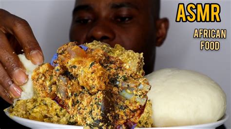 Asmr Fufu The Famous Egusi Soup Goat Meat Speed Eating African