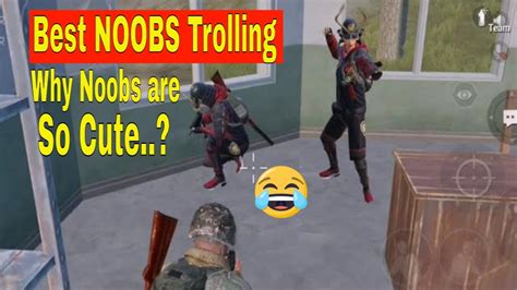 Best Trolling Of NOOBS In Pubg Mobile 2020 Last Episode 2020 PUBG