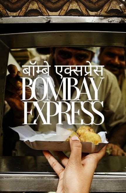 Bombay Express Mumbai food tour - A Chef's Tour | Street food design, Food photoshoot, Mumbai ...