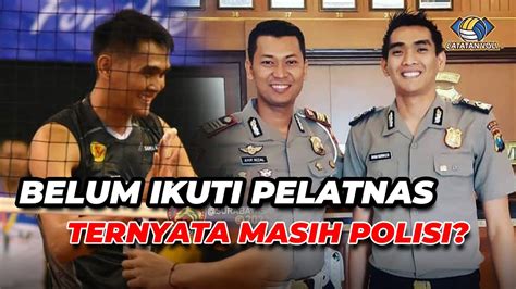 RIVAN DAN DONI BELUM IKUT PELATNAS TIMNAS BOLA VOLI BAGAIMANA