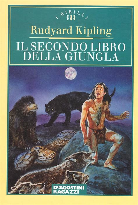 Amazon Il Secondo Libro Della Giungla Rudyard