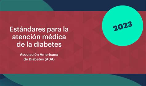 Est Ndares Para La Atenci N M Dica De La Diabetes Ada