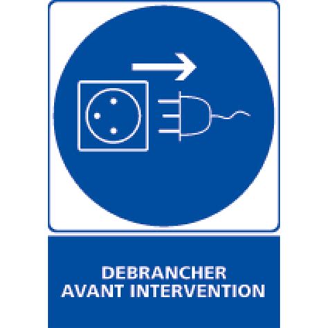 Panneau Rectangulaire Débrancher Avant Intervention 4mepro