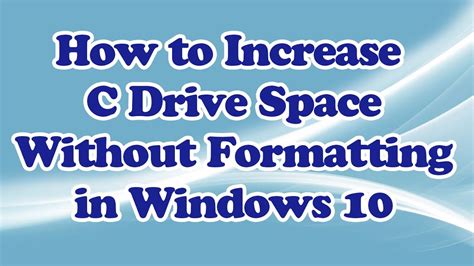 How To Increase C Drive Space Without Formatting In Windows 10 YouTube