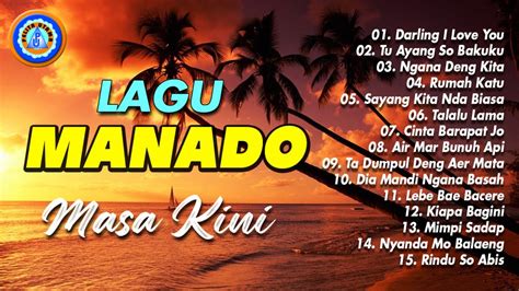 Lagu Manado Masa Kini Full Album Lagu Manado Official Music Video