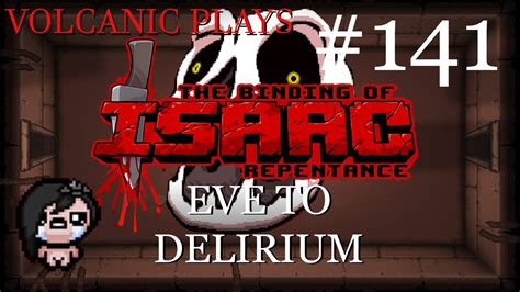 Eve To The Delirium Binding Of Isaac Repentance YouTube