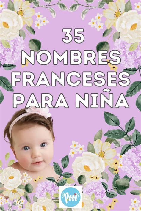 Hermosos Nombres Franceses Para Ni A Poder Mam