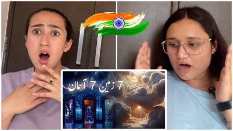 Indian Reaction On Zameen Asman In Quran Seven Heavens And Seven