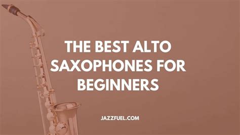 14 Types Of Saxophones And Their Uses With Pictures Atelier Yuwa