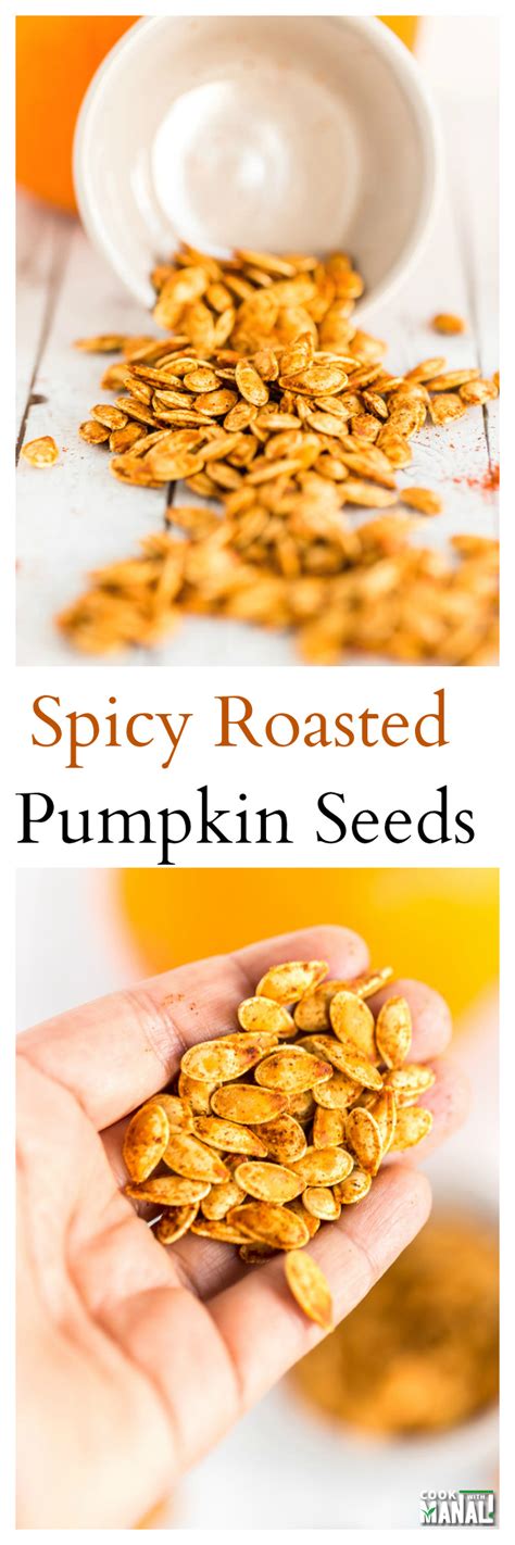 Spicy Roasted Pumpkin Seeds - Cook With Manali