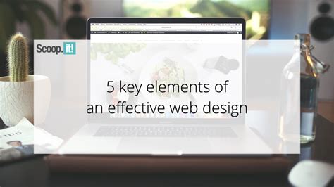 5 Key Elements Of An Effective Web Design BusinessCircle