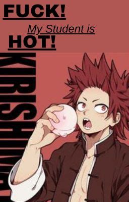 Fuck My Student Is Hot Kirishima X Female Reader KitsuneYoji Wattpad