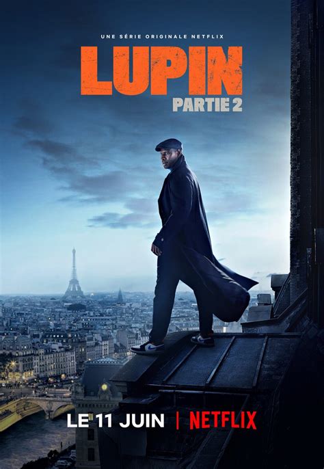 LUPIN Saison 2 Sur Netflix Le 11 Juin 2021 Monsieur Vintage