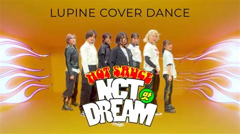 16 夏公演2022 Hot Sauce NCT DREAM KPOP DANCE COVER by LUPINE from Japan 上智大学 YouTube