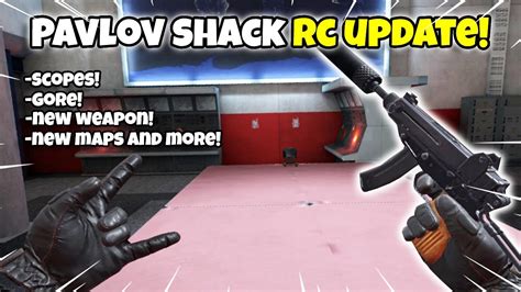 Pavlov Shack New Rc Update Is Finally Here Youtube