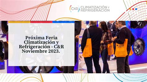 Feria De Climatizaci N Y Refrigeraci N Fanair Distribuidor De