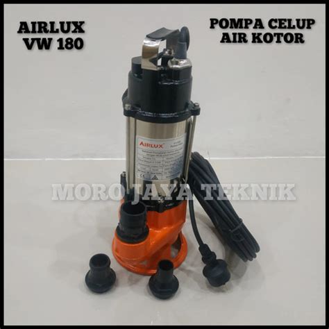 Jual Pompa Celup Air Kotor Airlux VW 180 Submersible Sampit Sewage Pump