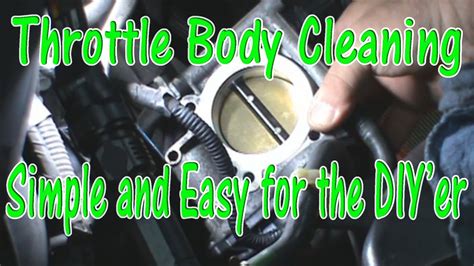 Throttle Body Cleaning Complete And Easy YouTube