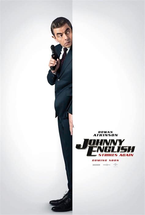 Johnny English Strikes Again (2018) Cast, Crew, Synopsis and Information