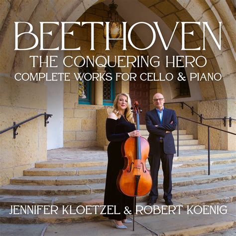 Apple Music 上Jennifer Kloetzel Robert Koenig的专辑Beethoven The