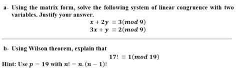 Solved A Using The Matrix Form Solve The Following System Chegg