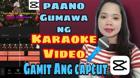 Paano Gumawa Ng KARAOKE VIDEO Gamit Ang CAPCUT How To Make KARAOKE