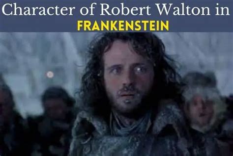 Character Sketch of Robert Walton in Frankenstein | Robert walton ...