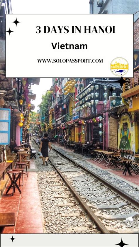 ultimate  days  hanoi itinerary guide solopassport