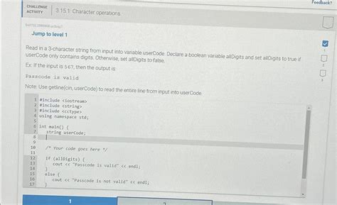 Solved Feedback CHALLENGEACTIVITY3 15 1 Character Chegg