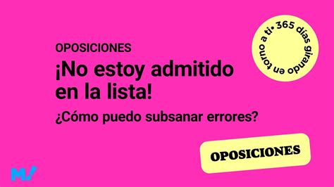 No estoy admitido Cómo puedo subsanar errores Mundopositor