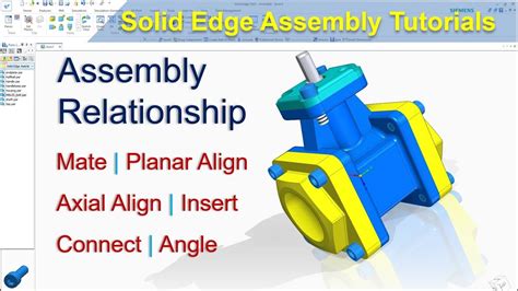 Solid Edge Assembly Tutorials Assembly Relationship Mate Axial