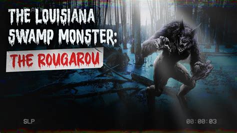 Louisiana Swamp Monster Rougarou